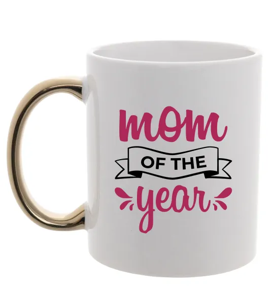 Чашка с цветной ручкой Mom of the year Золото фото