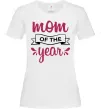 Женская футболка Mom of the year Белый фото