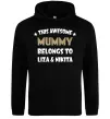 Женская толстовка (худи) This mummy belongs to Liza and Nikita Черный фото