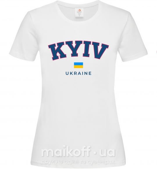 Женская футболка Kyiv Ukraine Белый фото