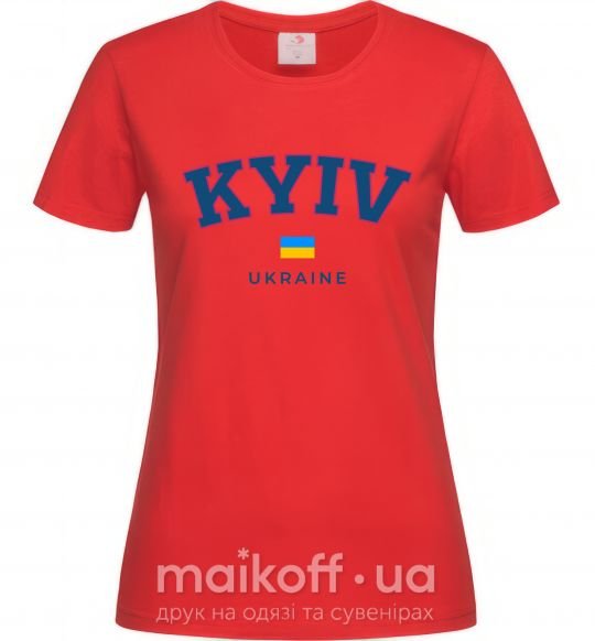 Женская футболка Kyiv Ukraine Красный фото