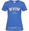 Женская футболка Kyiv Ukraine Ярко-синий фото