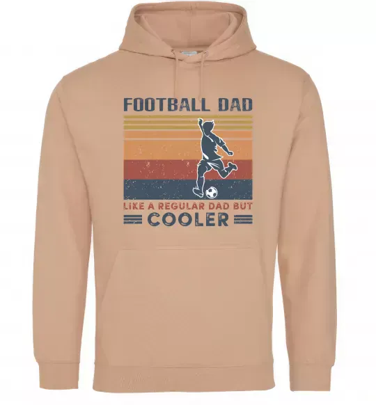 Мужская толстовка (худи) Football dad like a regular dad but cooler Песочный фото