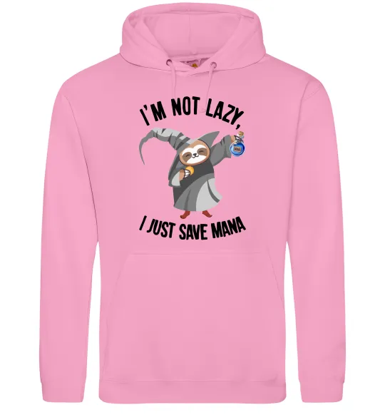 Мужская толстовка (худи) I`m not lazy, i just save mana Розовый фото