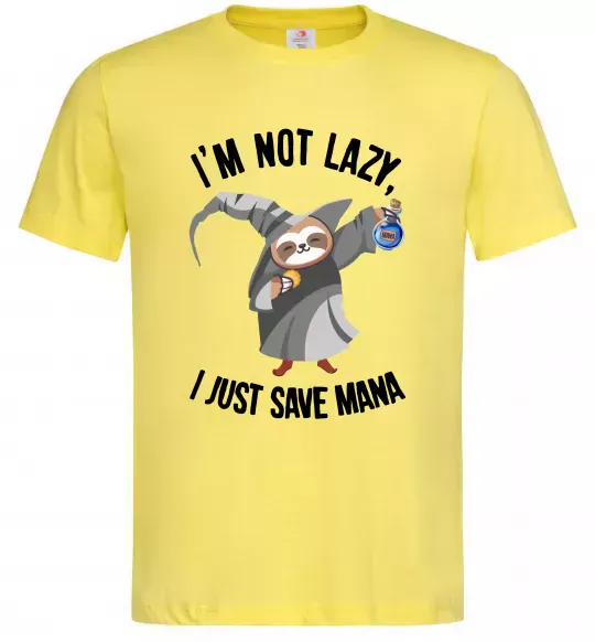 Мужская футболка I`m not lazy, i just save mana Лимонный фото
