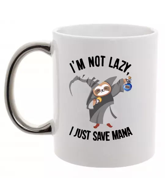 Чашка з кольоровою ручкою I`m not lazy, i just save mana Срібло фото