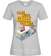 Женская футболка Brake for coffee and donuts Серый фото