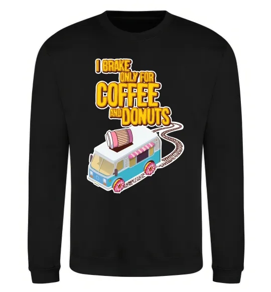 Світшот Brake for coffee and donuts Чорний фото