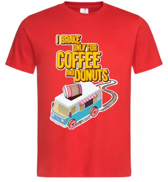 Мужская футболка Brake for coffee and donuts Красный фото
