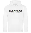 Жіноча толстовка (худі) Barista - я тут для тебе Білий Жіноча толстовка (худі) Barista - я тут для тебе Білий фото