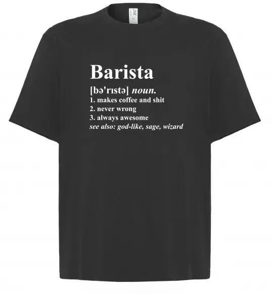 Футболка Оверсайз Barista god-like, sage, wizard Черный фото