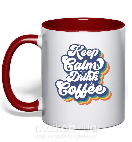 Чашка с цветной ручкой Keep calm drink coffee Красный фото