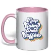 Чашка з кольоровою ручкою Keep calm drink coffee Ніжно рожевий фото
