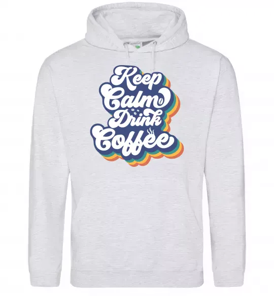 Жіноча толстовка (худі) Keep calm drink coffee Сірий меланж фото