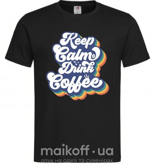 Чоловіча футболка Keep calm drink coffee Чорний фото