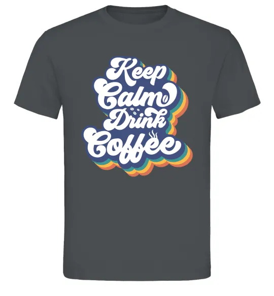 Мужская футболка Keep calm drink coffee Графит фото