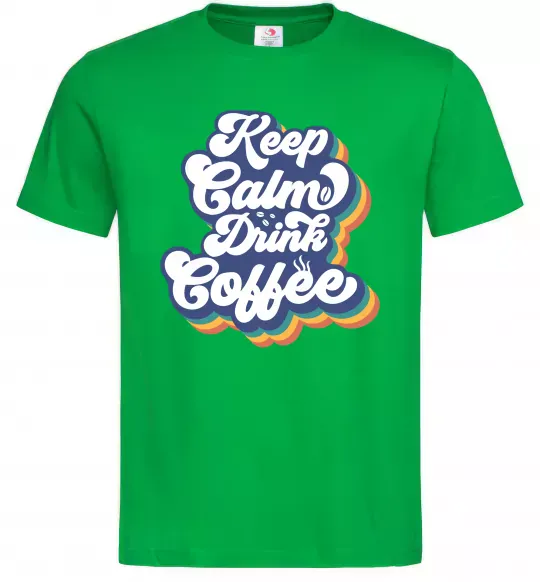 Мужская футболка Keep calm drink coffee Зеленый фото