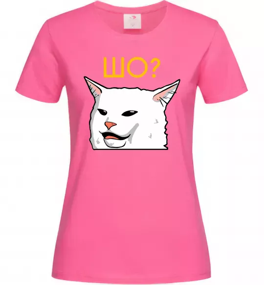 Жіноча футболка Шо ? Яскраво-рожевий фото