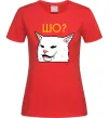 Жіноча футболка Шо ? Червоний Жіноча футболка Шо ? Червоний фото