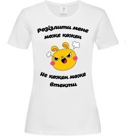 Жіноча футболка Розізлити мене може кожен