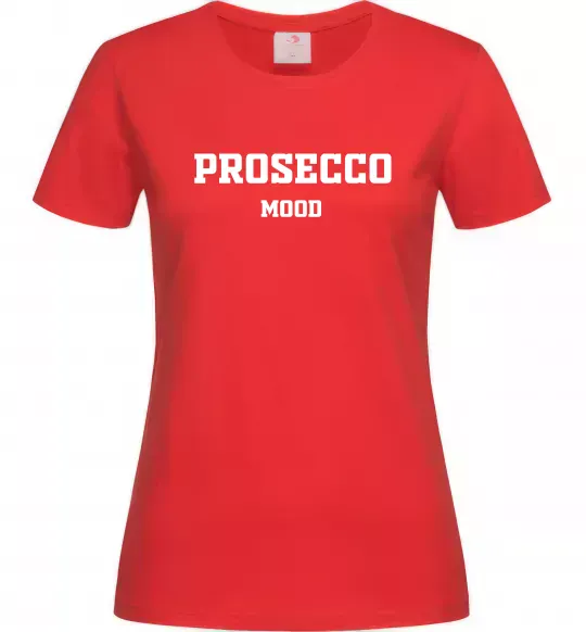 Женская футболка Prosecco mood Красный фото