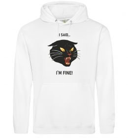 Женская толстовка (худи) I said i`m fine!