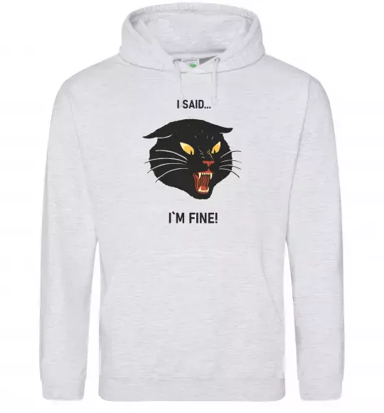 Жіноча толстовка (худі) I said i`m fine! Сірий меланж фото