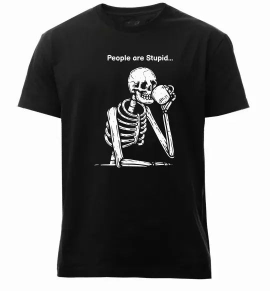 Чоловіча преміум футболка People are stupid Чорний фото