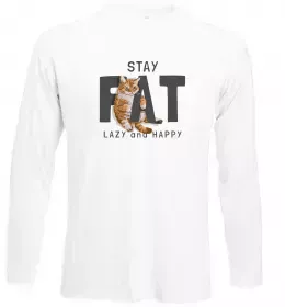 Лонгслів Stay fat lazy and happy Білий фото