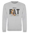 Свитшот Stay fat lazy and happy Серый меланж фото