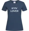 Женская футболка Kyiv lover Темно-синий Женская футболка Kyiv lover Темно-синий фото