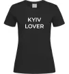 Женская футболка Kyiv lover Черный Женская футболка Kyiv lover Черный фото
