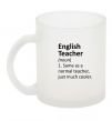 Чашка скляна English teacher Фроузен фото