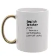 Чашка с цветной ручкой English teacher Золото фото
