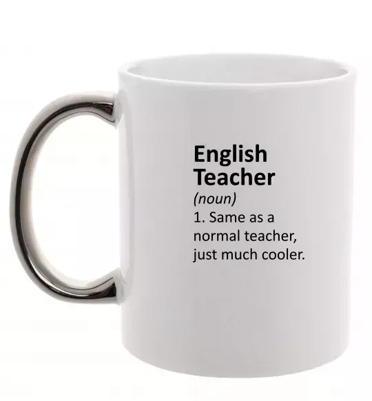 Чашка с цветной ручкой English teacher Серебро фото