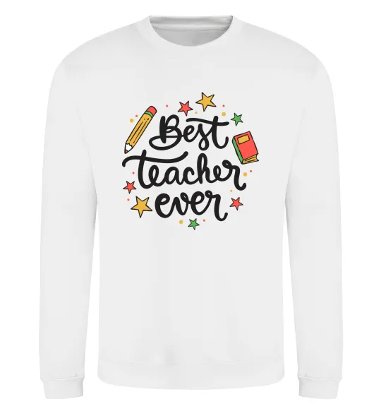 Свитшот Best teacher ever зірки Белый фото
