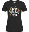 Женская футболка Best teacher ever зірки Черный фото