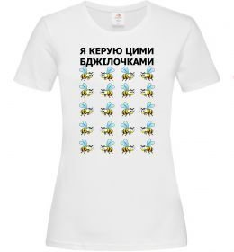 Женская футболка Я керую цими бджілочками