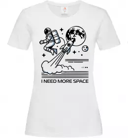Женская футболка I need more space Белый фото