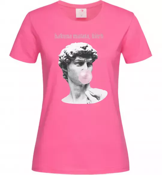 Жіноча футболка Hakuna matata b*tch Яскраво-рожевий фото