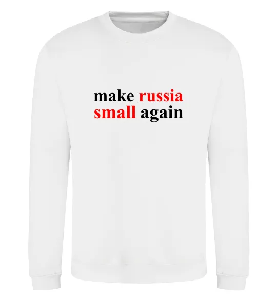 Світшот Make russia small again Білий фото