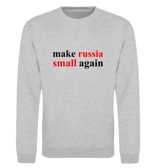 Світшот Make russia small again Сірий меланж фото