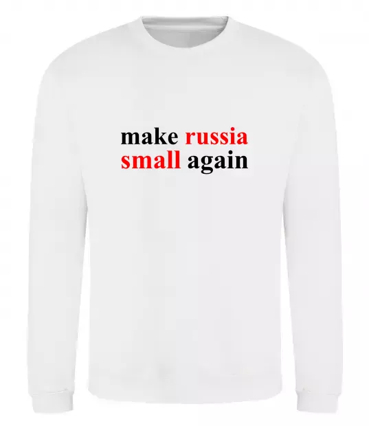 Свитшот Make russia small again Белый фото
