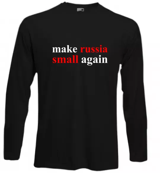Лонгслив Make russia small again Черный фото