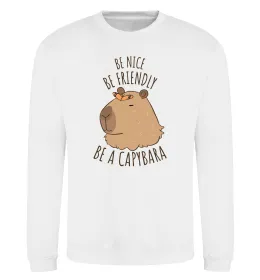Свитшот Be nice Be friendly Be a Capybara Белый фото