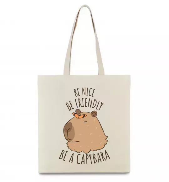 Эко-сумка Be nice Be friendly Be a Capybara Бежевый фото