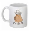 Чашка керамическая Be nice Be friendly Be a Capybara Белый фото