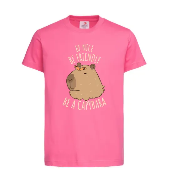 Дитяча футболка Be nice Be friendly Be a Capybara Яскраво-рожевий фото