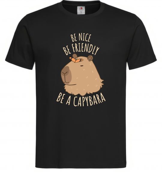 Чоловіча футболка Be nice Be friendly Be a Capybara Чорний фото