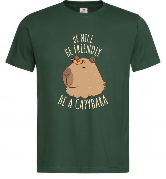 Мужская футболка Be nice Be friendly Be a Capybara Темно-зеленый фото